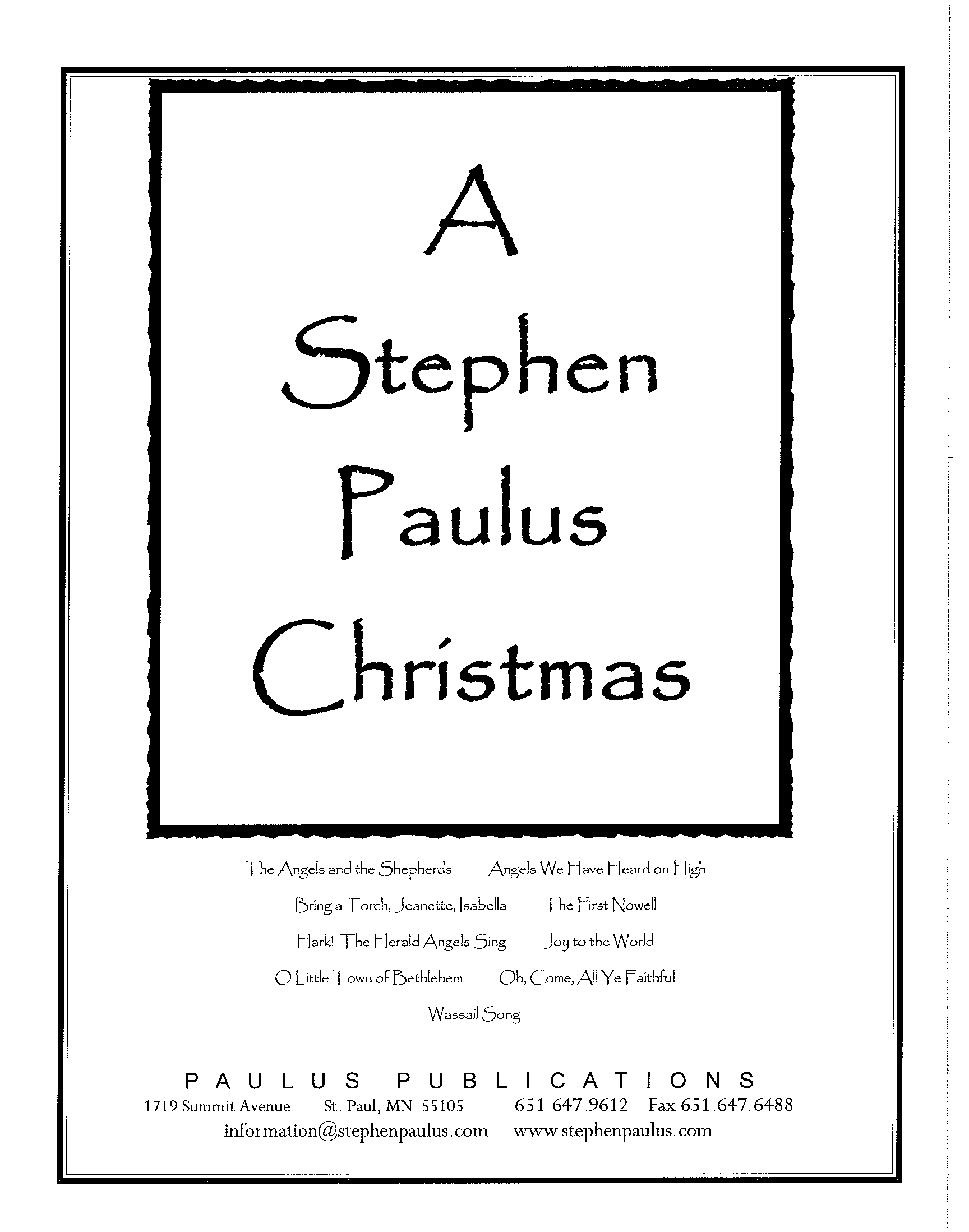 A Stephen Paulus Christmas for SATB Chorus
